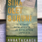 Anna Takanen - Sinä olet suruni (sid.) - pikkukuva 3