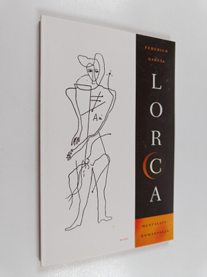 Federico Garcia Lorca : Mustalaisromansseja