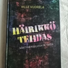 Vuorela, Ville: Häirikkötehdas - pikkukuva 1