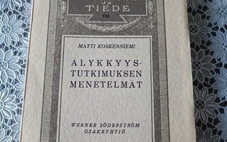 Matti Koskenniemi Älykkyystutkimuksen menetelmät 1938