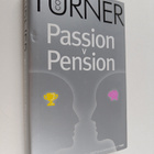 Colin Turner : Passion V Pension : developing corporate e... - pikkukuva 1