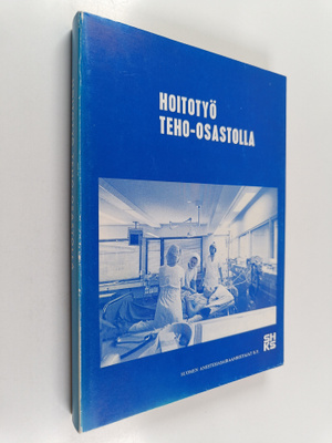 Hoitotyö teho-osastolla