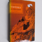 Herbert Tingsten : Viktoria ja viktoriaanit - pikkukuva 1