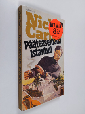Nick Carter : Pääteasema Istanbul