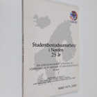 Studentbostadssamarbete i Norden 25 år : en jubileumsskrift - pikkukuva 1
