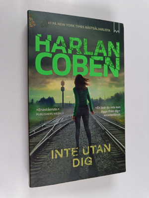 Harlan Coben : Inte utan dig