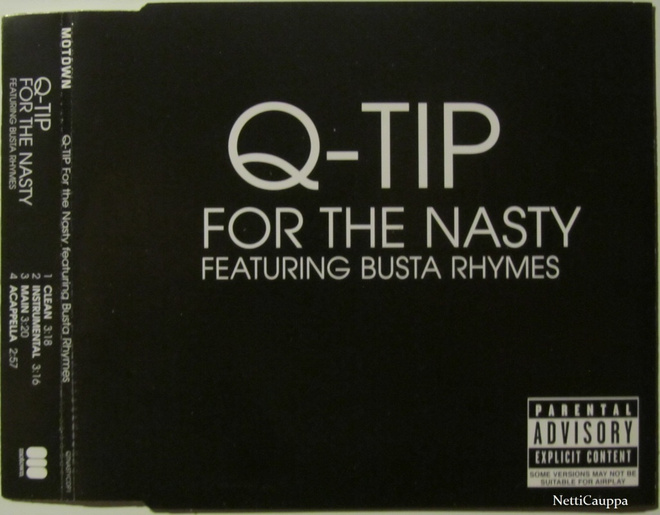 Q-Tip Featuring  Busta Rhymes • For The Nasty PROMO CDS