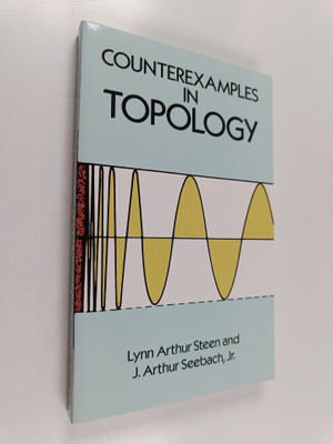 Lynn Arthur Steen : Counterexamples in topology