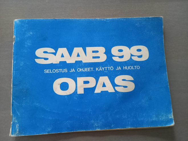 Saab 99 käyttö ja huolto-opas
