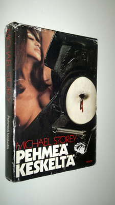 Michael Storey : Pehmeä keskeltä