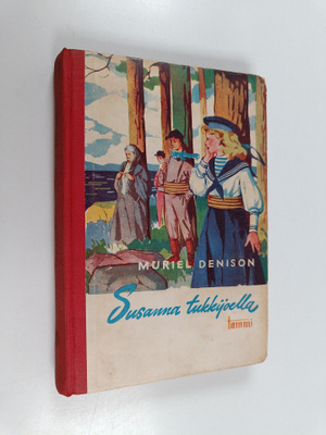 Muriel Denison : Susanna tukkijoella