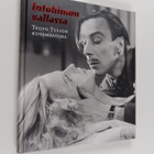 Intohimon vallassa : Teuvo Tulion kuvamaailma - pikkukuva 1