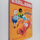 Mika Waltari ym. : Kieku ja Kaiku ja Possu vauhdissa : va... - pikkukuva 1