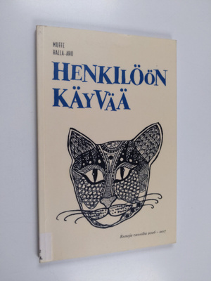 Muffe Halla-aho : Henkilöön käyvää