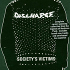 DISCHARGE Society's Victims 3 CD - pikkukuva 1