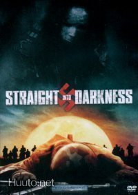 Straight Into Darkness - DVD