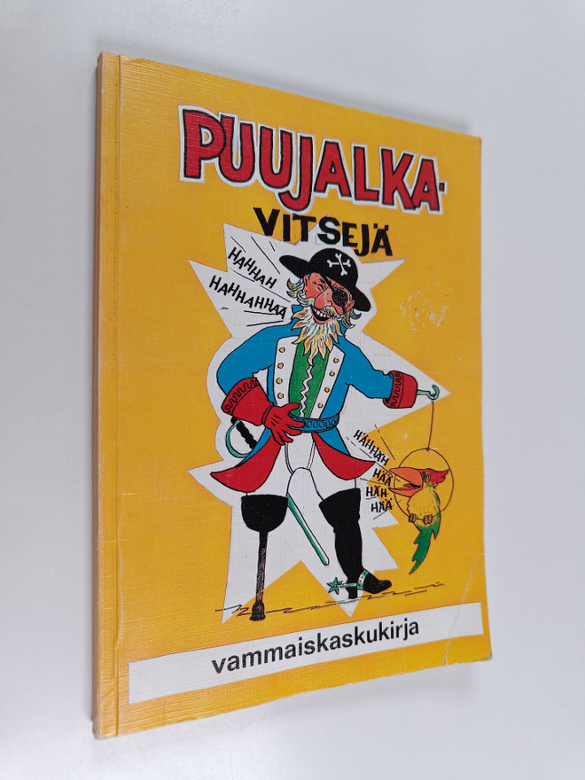 Puujalkavitsejä : vammaiskaskuja