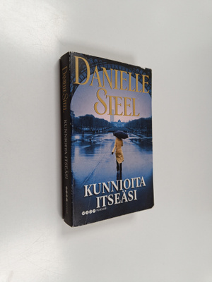 Danielle Steel : Kunnioita itseäsi