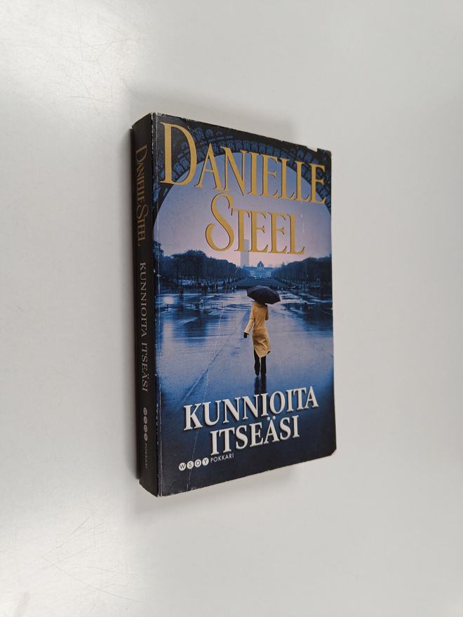 Danielle Steel : Kunnioita itseäsi