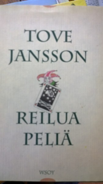 Tove Jansson Reilua peliä