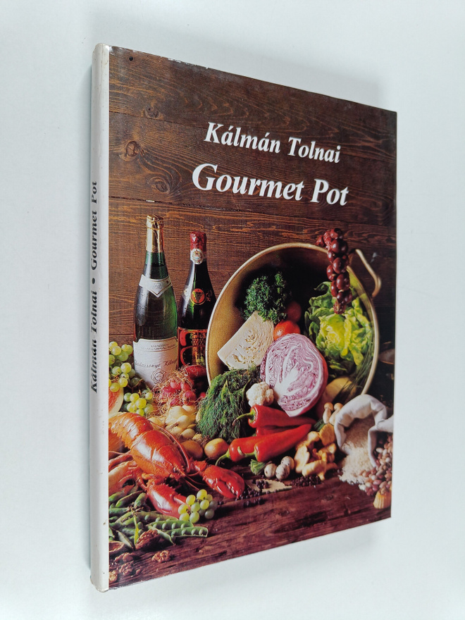 Kalman Tolnai : Gourmet pot