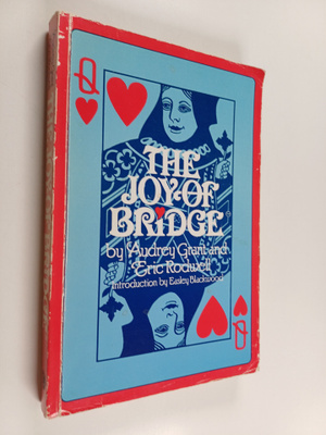 Audrey Grant ym. : The Joy of Bridge