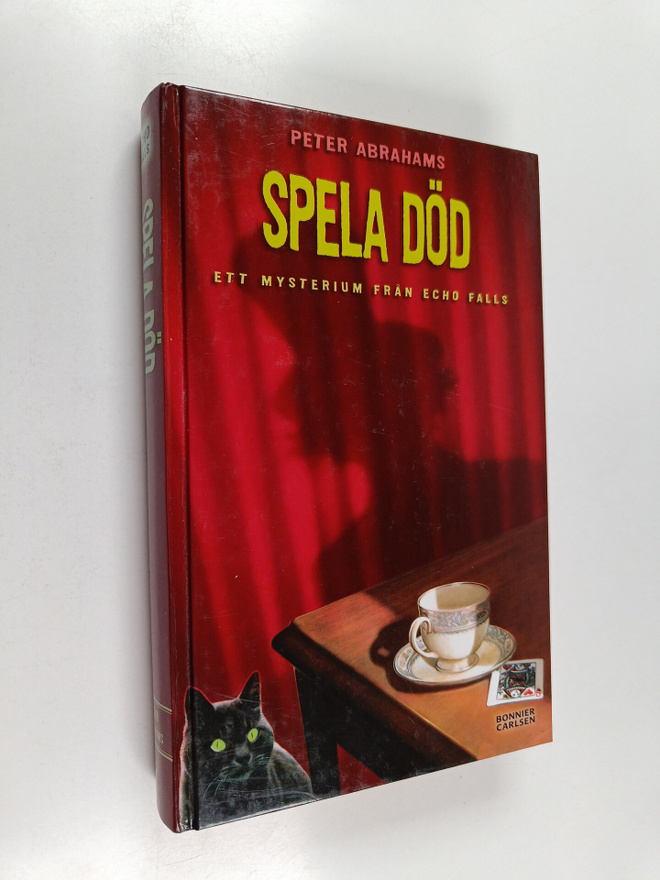 Peter Abrahams : Spela död : ett mysterium från Echo Falls