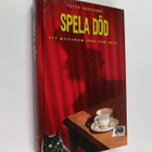 Peter Abrahams : Spela död : ett mysterium från Echo Falls - pikkukuva 1