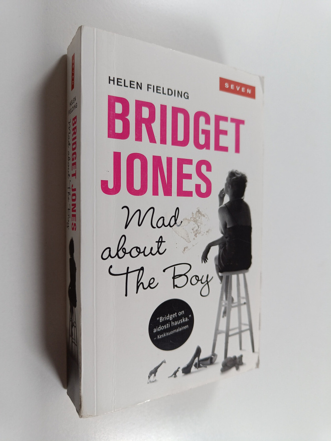 Helen Fielding : Bridget Jones : mad about the boy