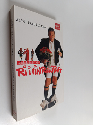 Arto Paasilinna : Kymmenen riivinrautaa
