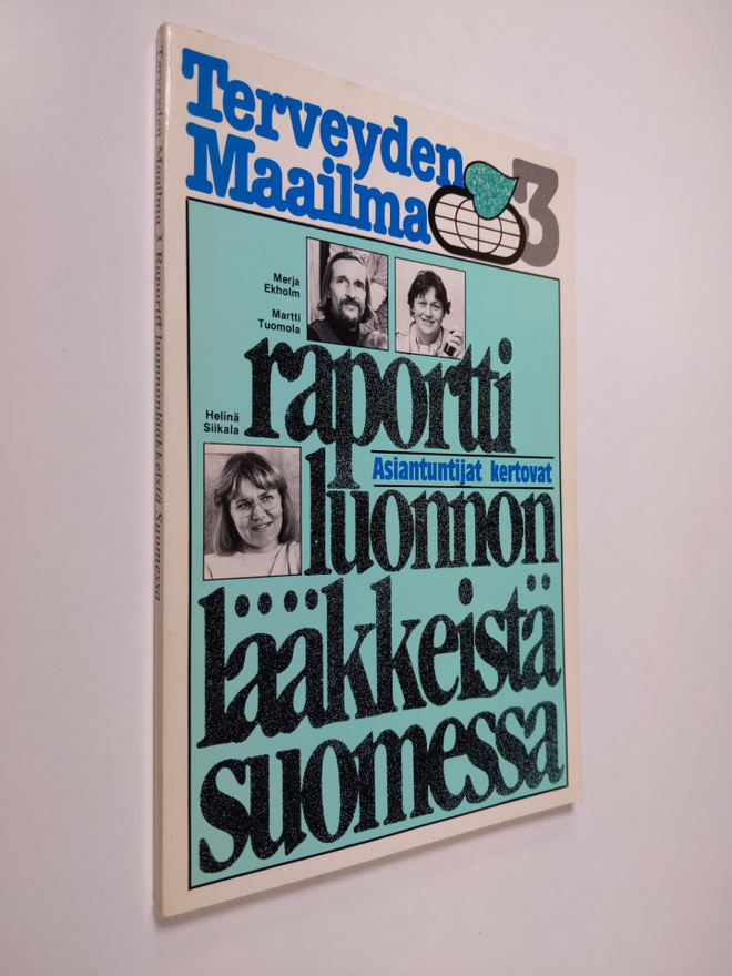 Raportti luonnonlääkkeistä Suomessa