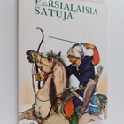 Jaroslav (kert.) Tichy : Persialaisia satuja - pikkukuva 1