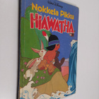 Walt Disney : Nokkela Pikku Hiawatha : Disneyn satulukemisto - pikkukuva 1