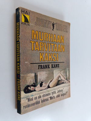 Frank Kane : Murhaan tarvitaan kaksi