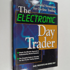 Marc Friedfertig : The electronic day trader : Marc Fried... - pikkukuva 1