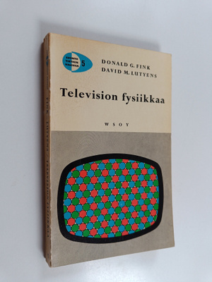 Donald G. Fink : Television fysiikkaa