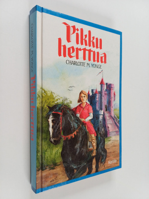 Charlotte M. Yonge : Pikku herttua : historiallinen romaa...