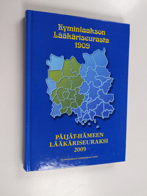 Arno Forsius : Kyminlaakson lääkäriseurasta Päijät-Hämeen...