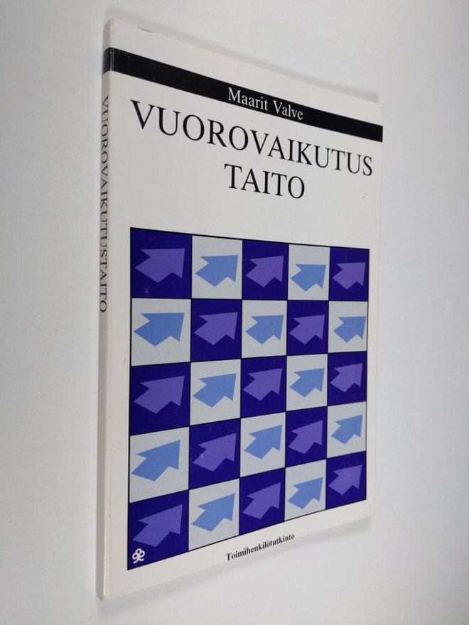 Maarit Valve : Vuorovaikutustaito