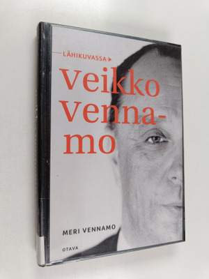 Meri Vennamo : Lähikuvassa Veikko Vennamo