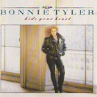 Bonnie Tyler - Hide Your Heart - pikkukuva 1