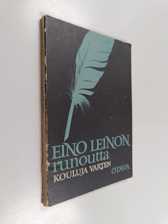 Eino Leino : Eino Leinon runoutta kouluja varten