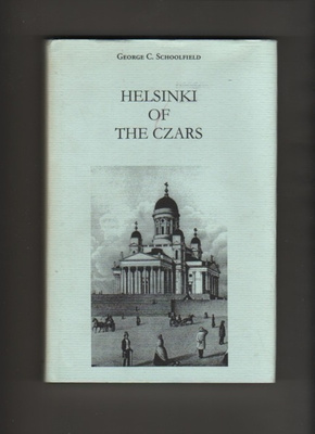 Schoolfield: Helsinki of the Czars, Camden H, ex libris Tove