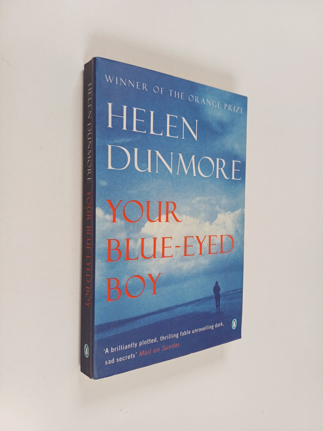 Helen Dunmore : Your blue-eyed boy