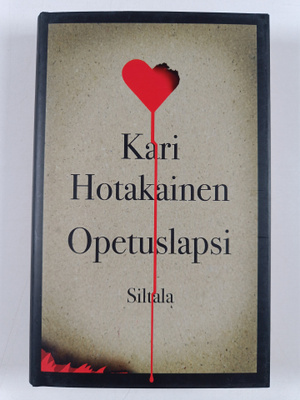 Kari Hotakainen : Opetuslapsi