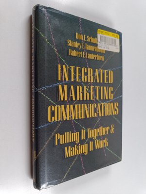 Don E. Schultz : Integrated marketing communications