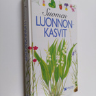 Arto Kurtto : Suomen luonnonkasvit - pikkukuva 1