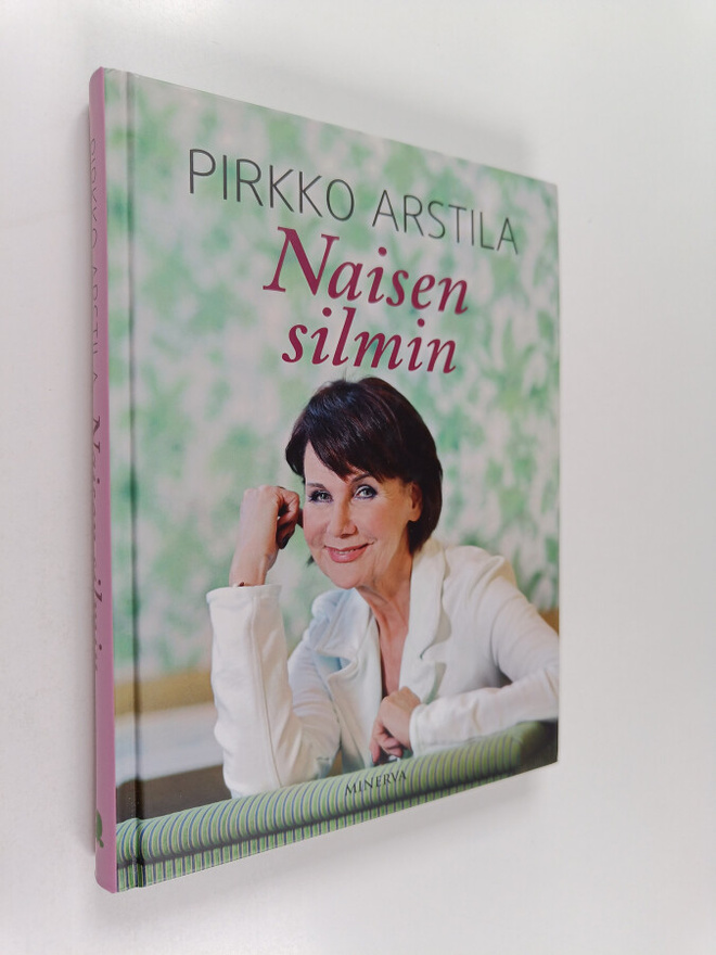Pirkko Arstila : Naisen silmin