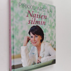 Pirkko Arstila : Naisen silmin - pikkukuva 1