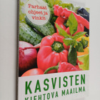 Suzie Ferrie : Kasvisten kiehtova maailma : parhaat ohjee... - pikkukuva 1